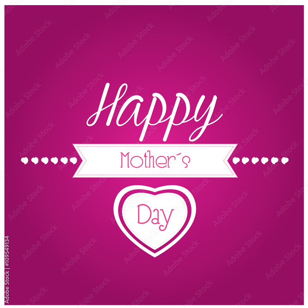 Happy mother's day Happy mother's day