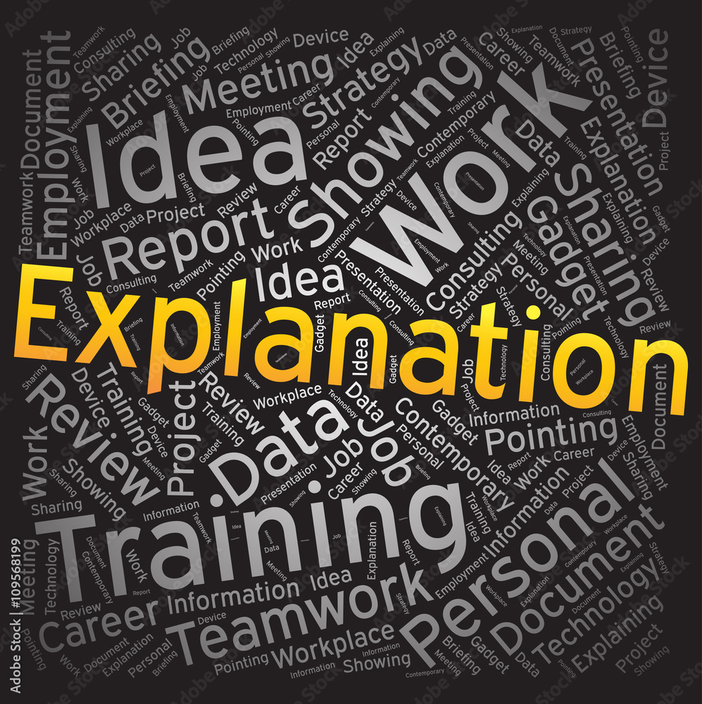 Explanation ,Word cloud art background