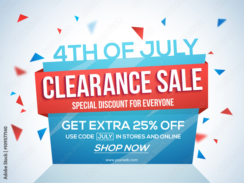 Clearance Sale Template, Sale Banner or Sale Flyer for 4th of July. Stock  Vector