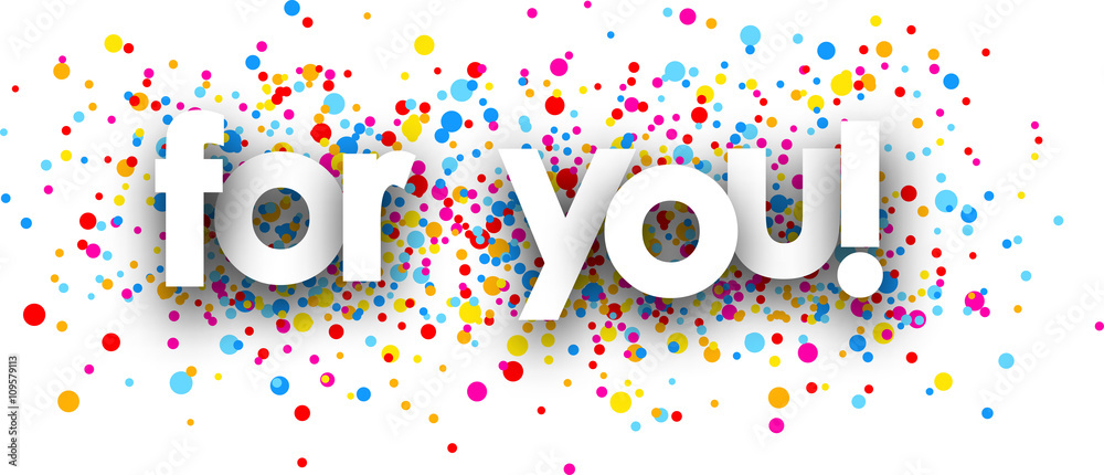 Obraz premium For you paper banner.