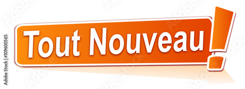 tout nouveau sur étiquette orange