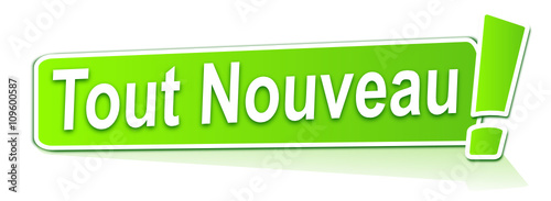 tout nouveau sur étiquette verte