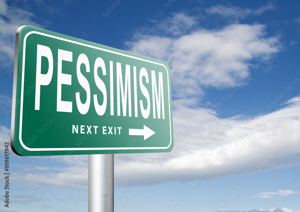 Obraz premium pessimism and negative thinking