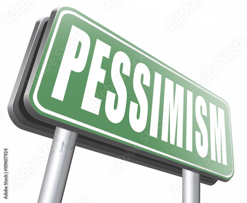 pessimism and negative thinking