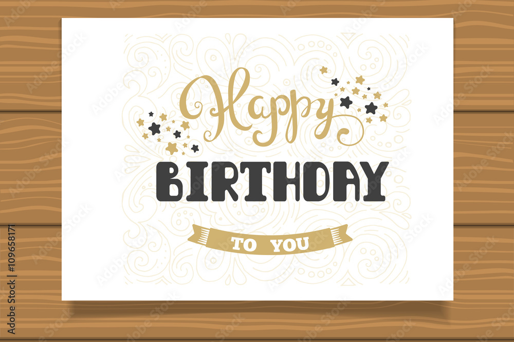 Happy Birthday. Template for birthday cards. Hand lettering.