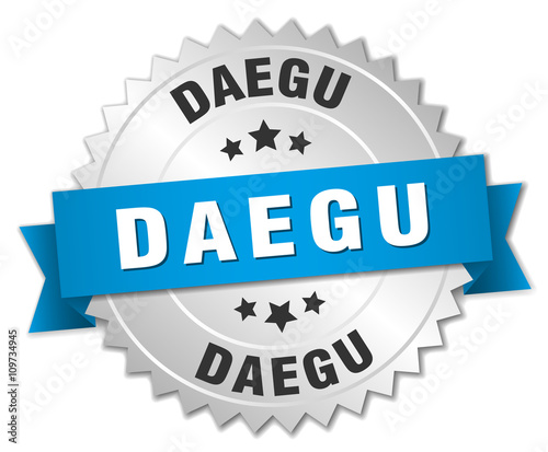 Daegu round silver badge with blue ribbon