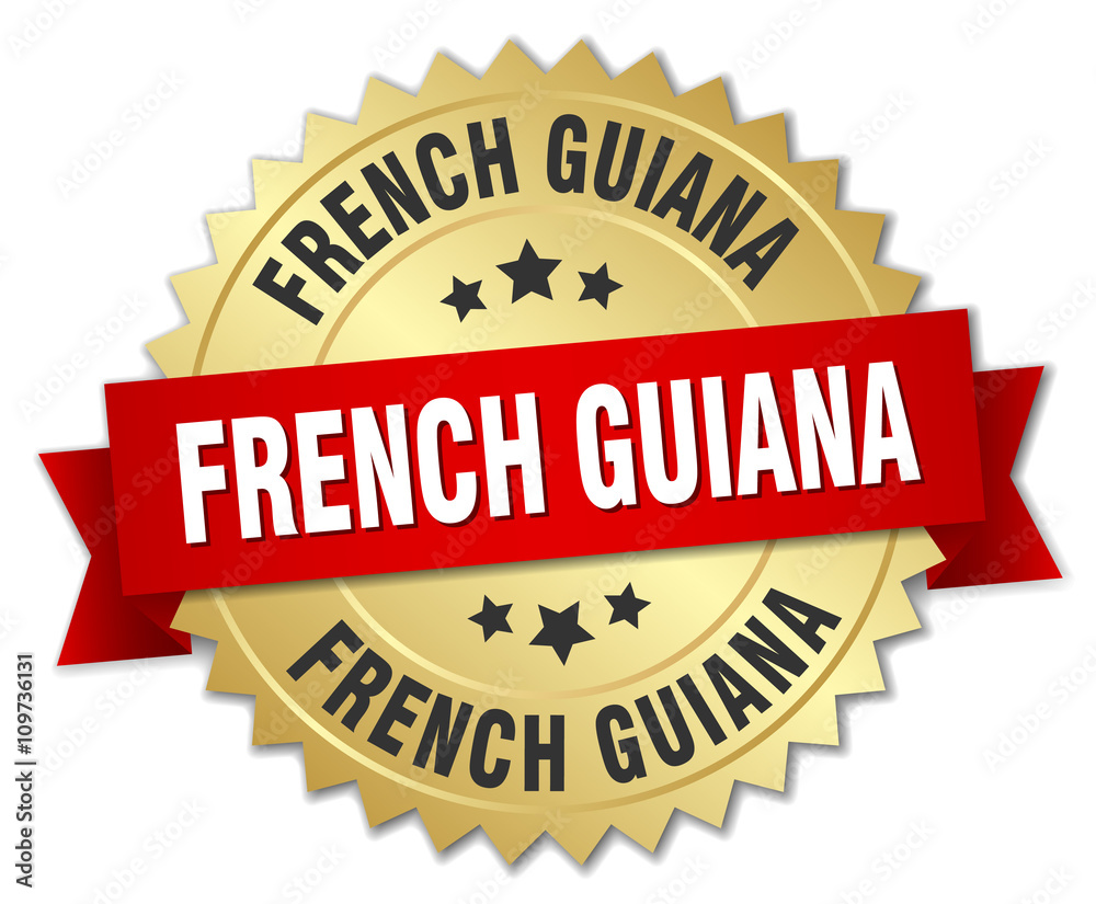 French Guiana round golden badge with red ribbon French Guiana round golden badge with red ribbon