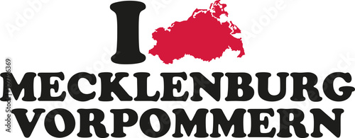 I love Mecklenburg-Western Pomerania with map german