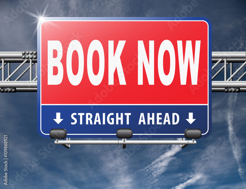 book now online ticket booking for flight holliday or vacation road sign billboard.