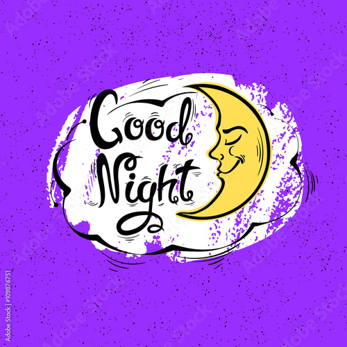 Good night.The month and the cloud.Hand-drawn letters. Vector illustration