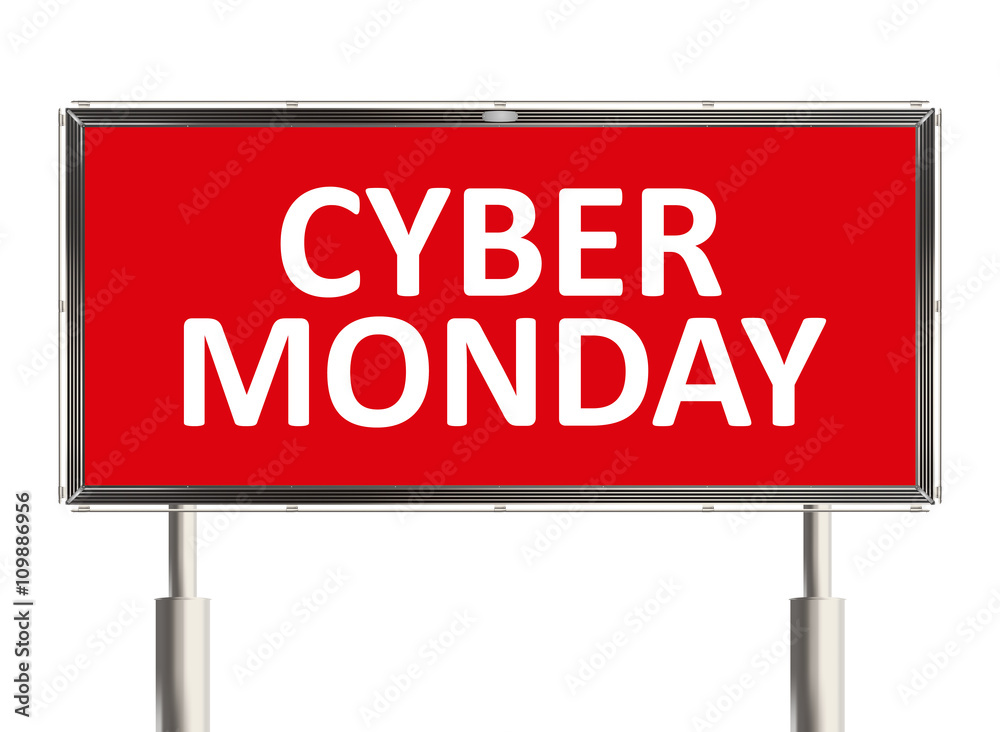 Cyber monday. Billboard on the white background. Raster illustration.