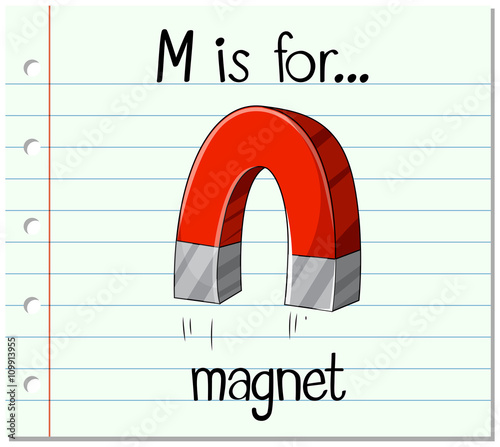 Alphabet  M is for magnet