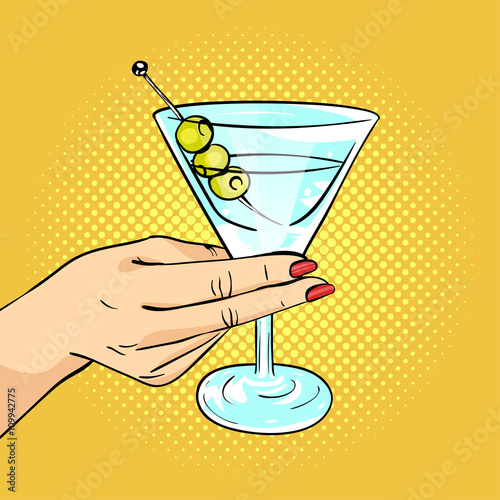 Vector hand drawn pop art illustration of woman hand holding Martini glass.