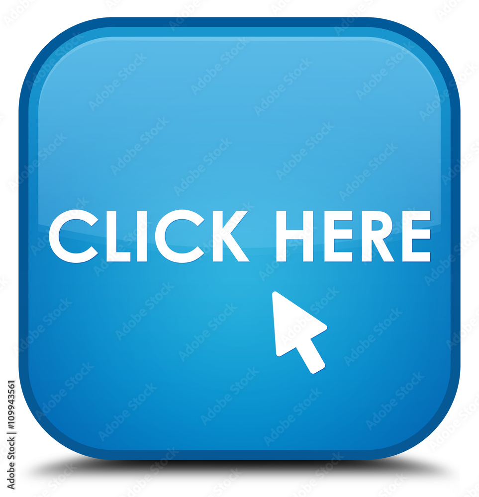 Click here cyan blue square button Click here cyan blue square button