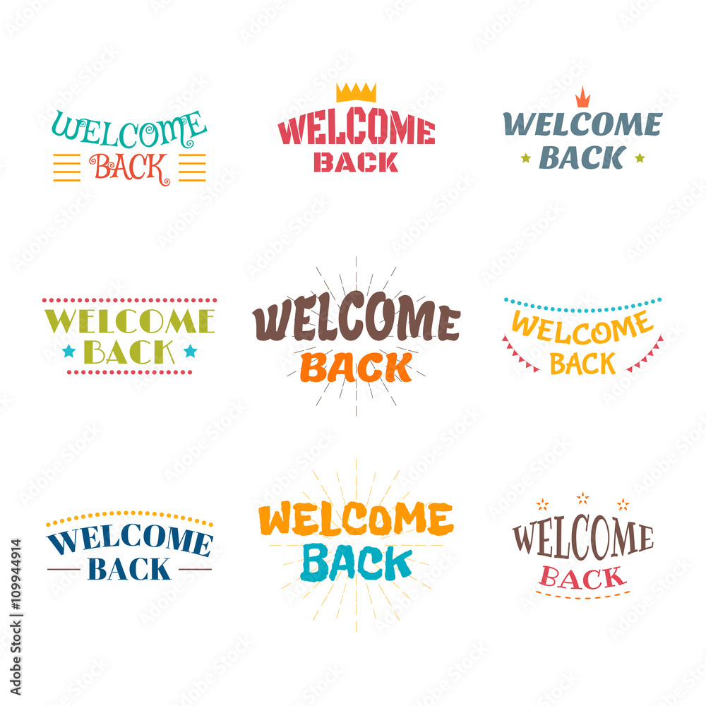 Welcome back. Set of 9 colored labels, stickers, emblems or badg