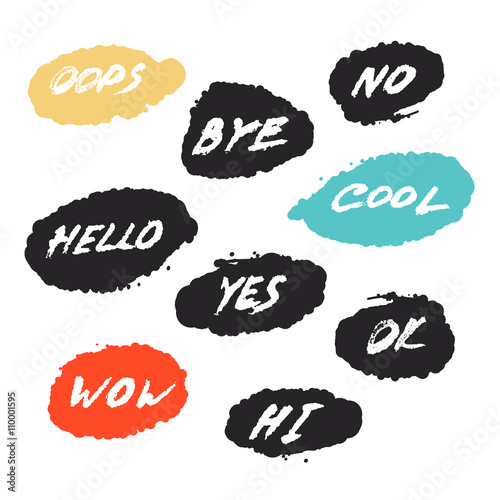 set with nine hand drawn grunge greeting emotial phrases in speech bubbles photo
