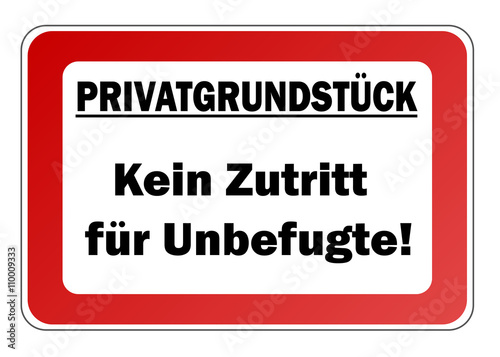 P - Kein Zutritt für Unbefugte!