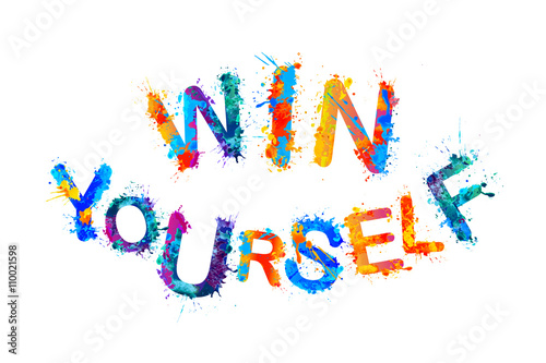 Win yourself. Motivational inscription
