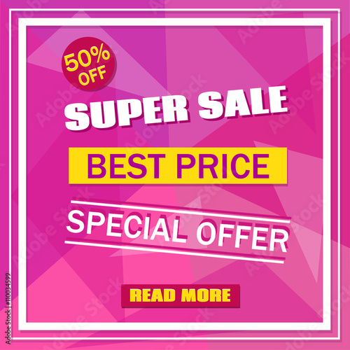 Wallpaper Mural Super Sale banner on colorful pink background with white frame. Sale background.  Sale tag. Sale poster. Sale vector. Geometric design. Super Sale, best Price and special offer. 50% off.  Torontodigital.ca