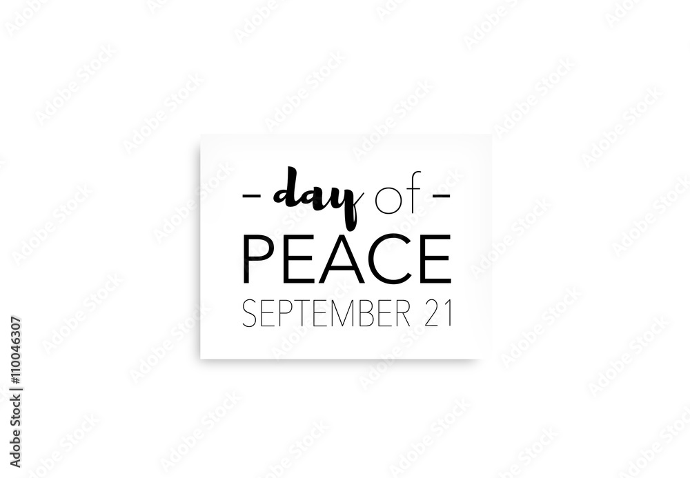 Day of peace, september 21st Day of peace, september 21st