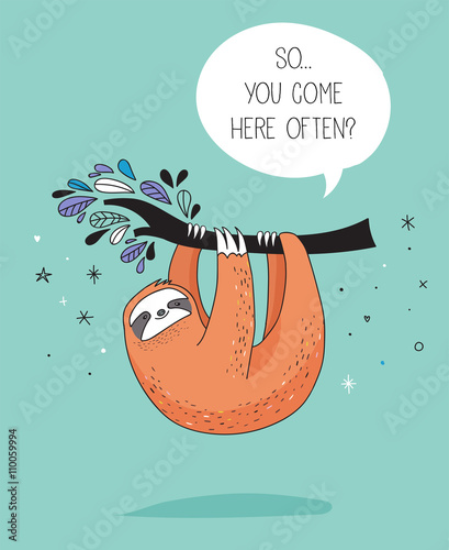 Cute hand drawn sloths illustrations, funny vector card design