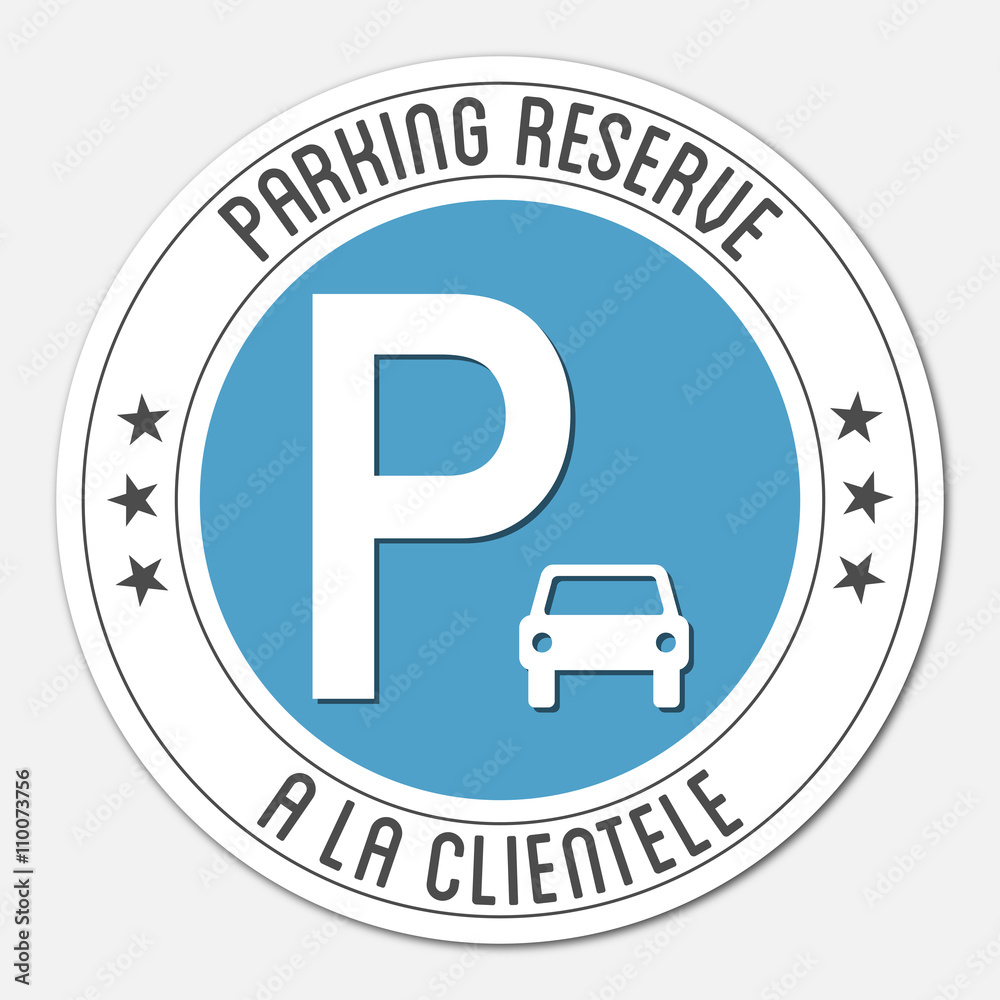 Logo parking réservé à la clientèle. Logo parking réservé à la clientèle.