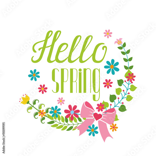 Spring season.Lettering Hello spring,flower wreath