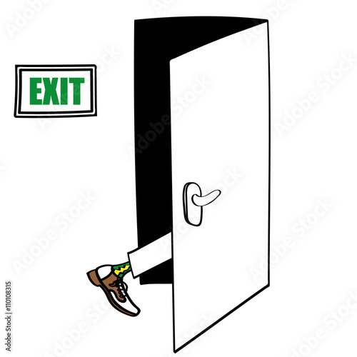 Exit door with the leg of a man in formal shoes seen entering and about to disappear as part of his Exit Strategy