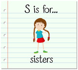 Flashcard letter S is for sisters