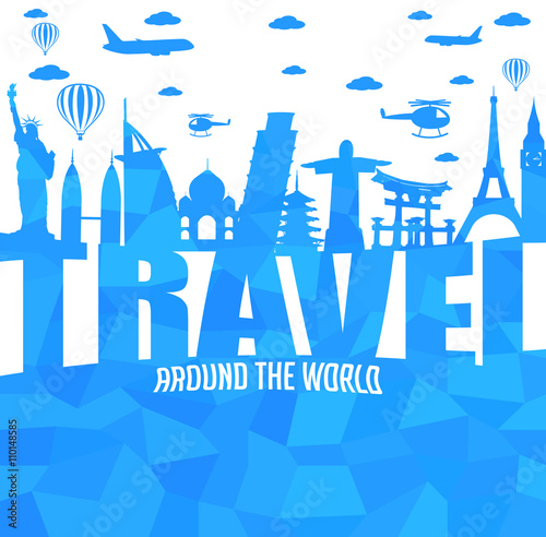 Travel Around the World Text with Famous Landmarks and Travel Objects in Abstract. Vector Illustration

