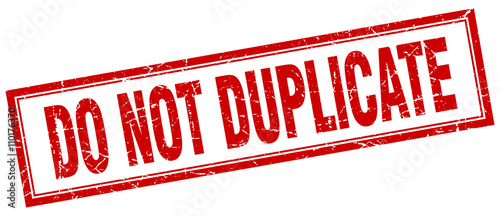 do not duplicate red grunge square stamp on white