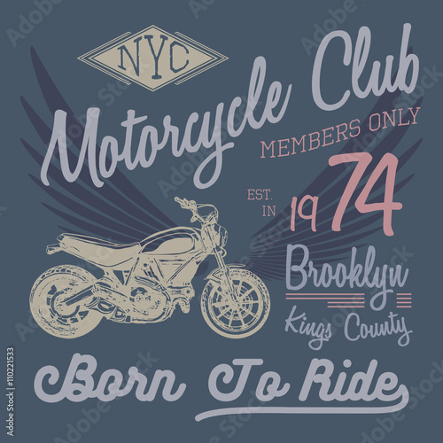 T-shirt typography design, motorcycle vector, NYC printing graphics, typographic vector illustration, New York riders graphic design for label or t-shirt print, Badge, Applique