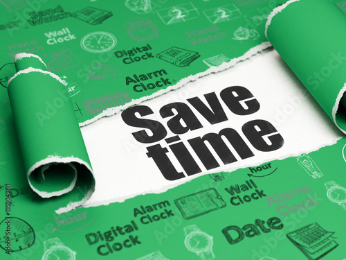 Timeline concept: black text Save Time under the piece of  torn paper