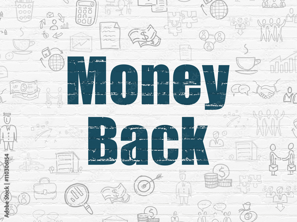 Business concept: Money Back on wall background
