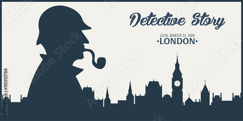 Sherlock Holmes poster. Detective illustration. Illustration with Sherlock Holmes. Baker street 221B. London. Big Ban