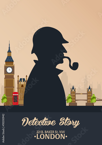 Sherlock Holmes poster. Detective illustration. Illustration with Sherlock Holmes. Baker street 221B. London. Big Ban