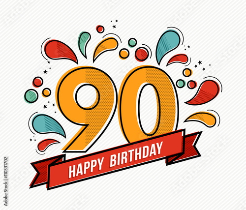 Colorful happy birthday number 90 flat line design