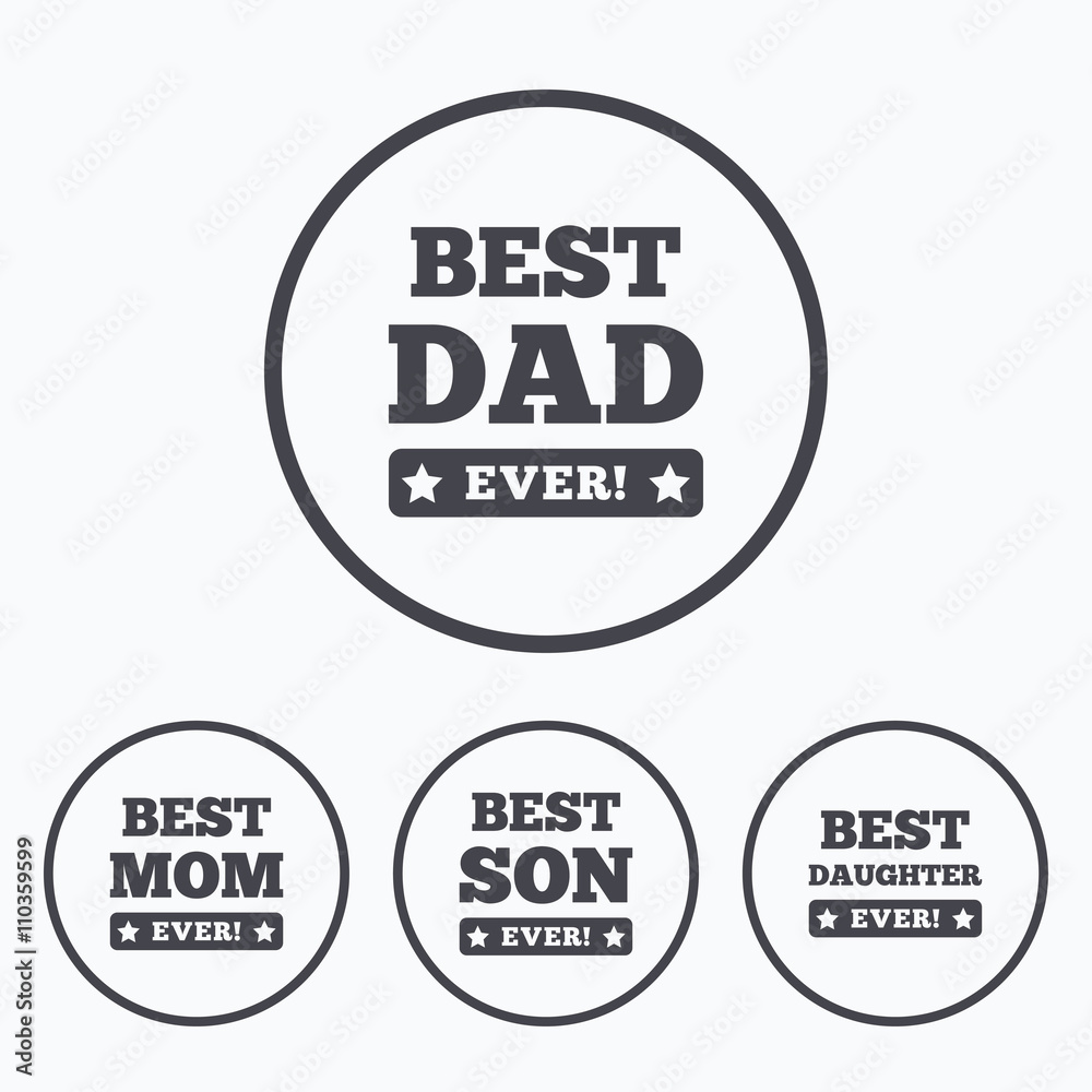 Best mom and dad, son, daughter icons. Best mom and dad, son, daughter icons.