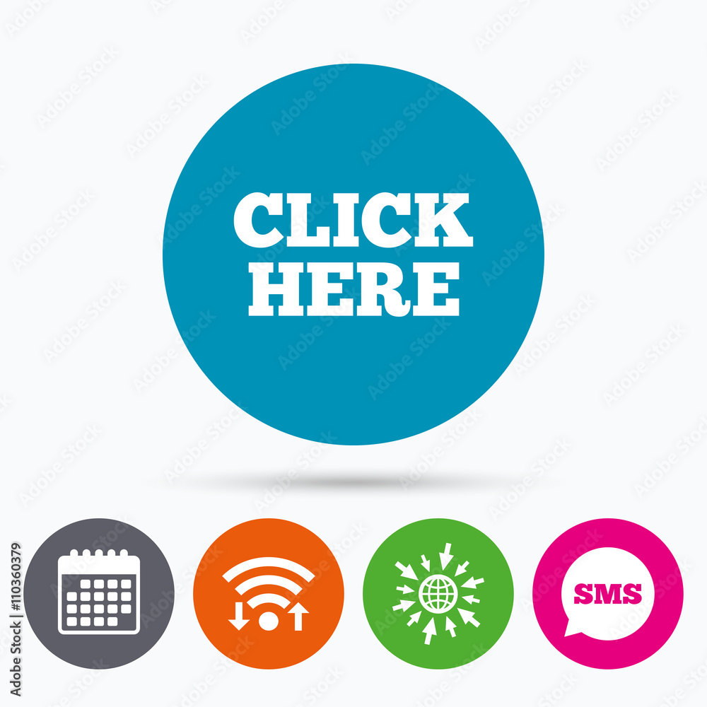 Click here sign icon. Press button. Click here sign icon. Press button.