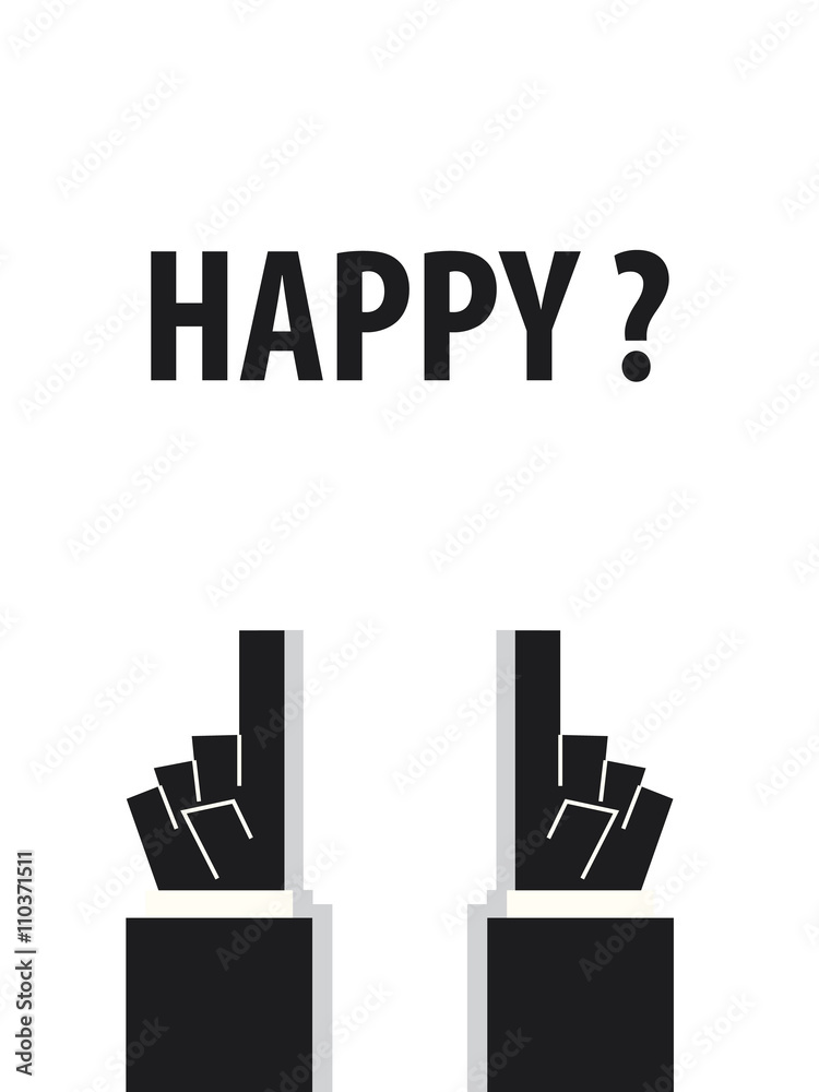 HAPPY typography vector illustration HAPPY typography vector illustration