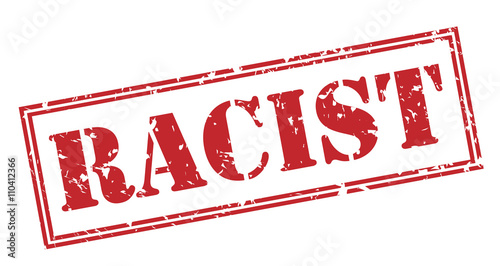 racist red stamp on white background