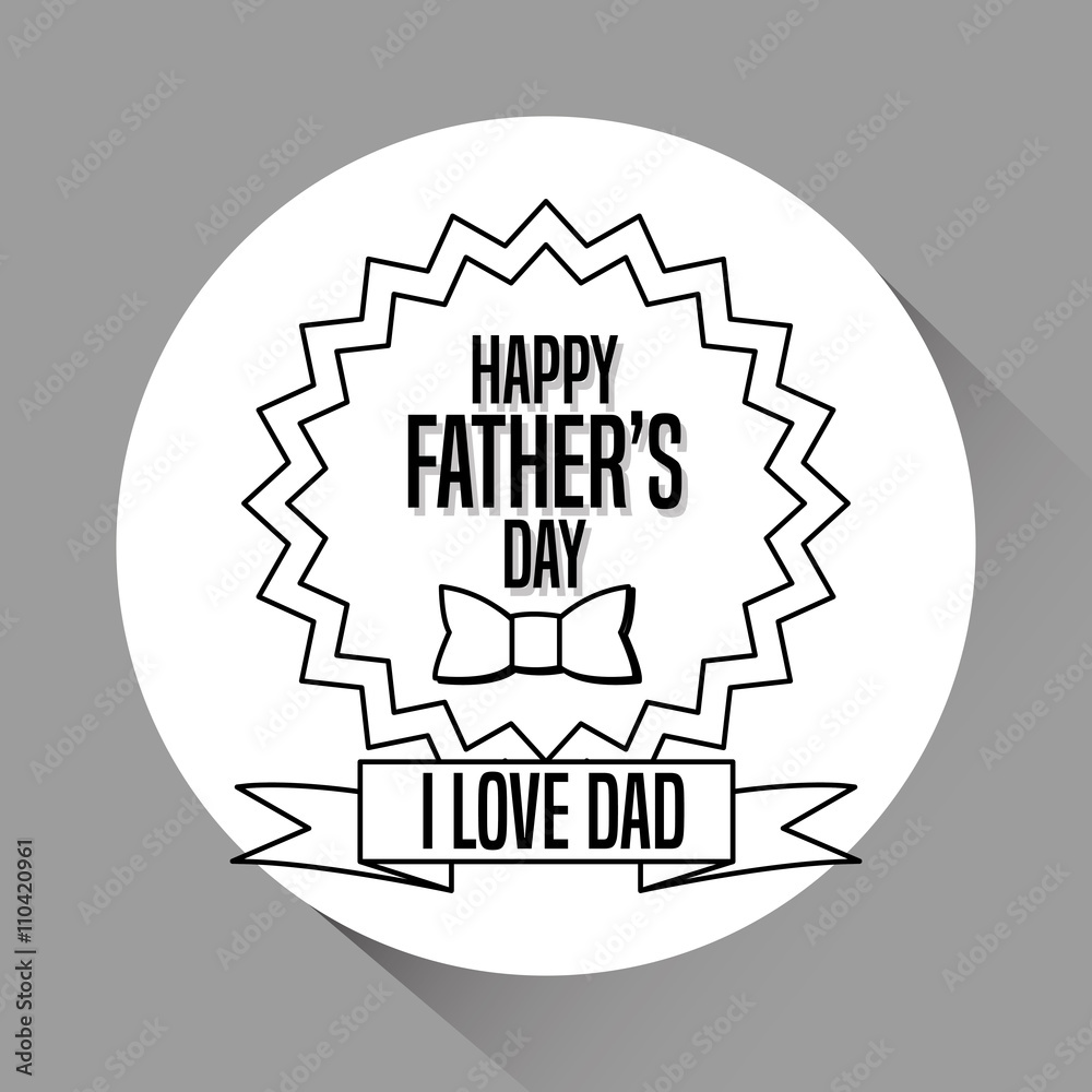 Fathers day concept. celebration design. Greeting icon Fathers day concept. celebration design. Greeting icon