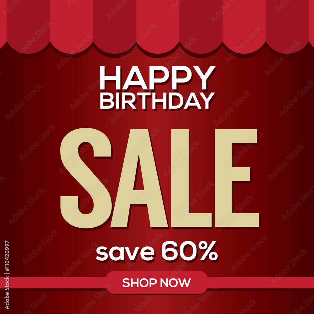 Happy Birthday Sale Banner Vector Illustration. Happy Birthday Sale Banner Vector Illustration.