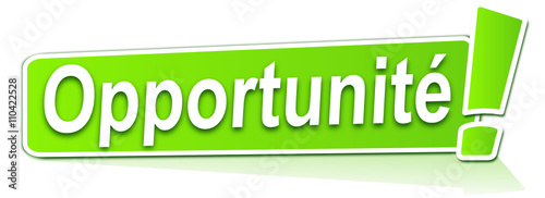 opportunité sur étiquette verte