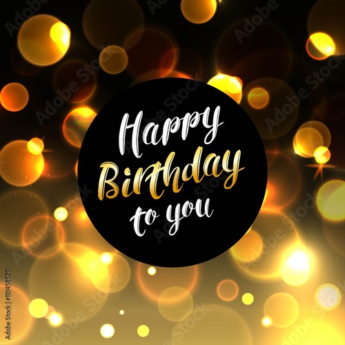 Happy Birthday background with bokeh defocused lights. Birthday template for banner, poster, flyer. Vector illustration.