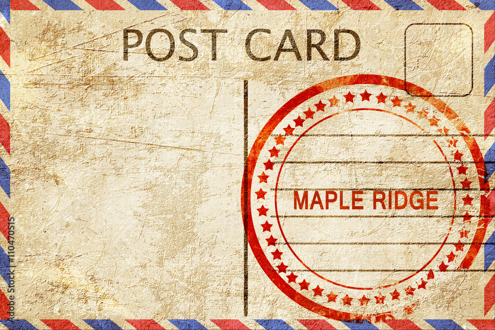 Fototapeta premium Maple ridge, vintage postcard with a rough rubber stamp