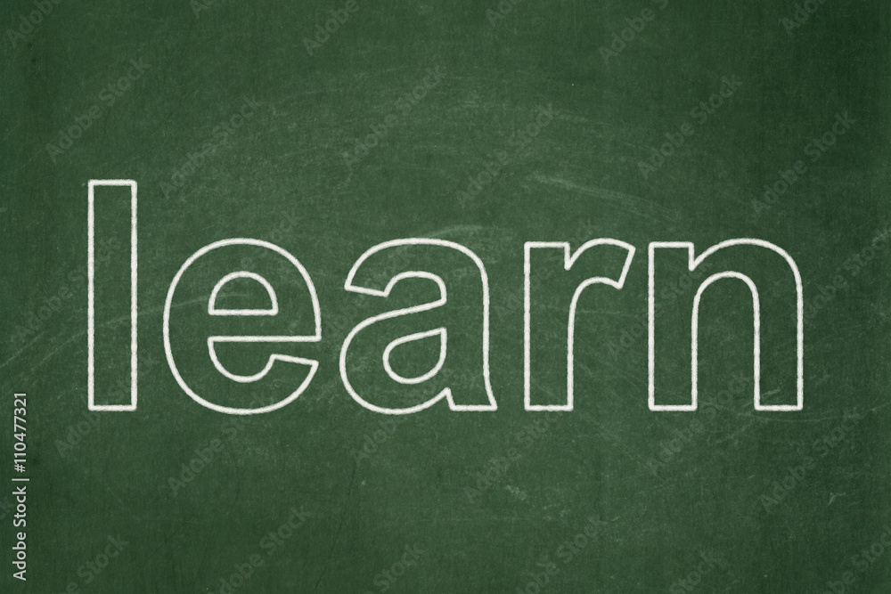 Education concept: Learn on chalkboard background Education concept: Learn on chalkboard background