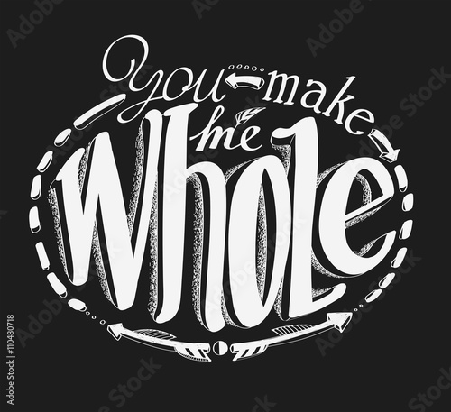 You make me whole