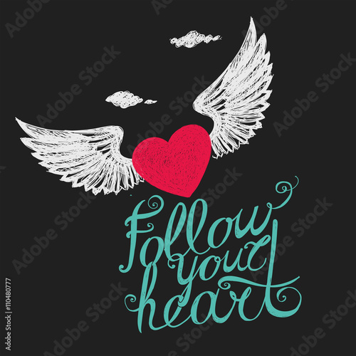 follow your heart