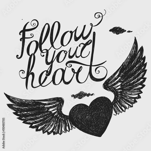 follow your heart
